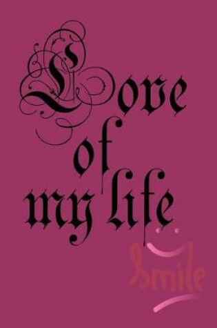 Cover of Love of My Life