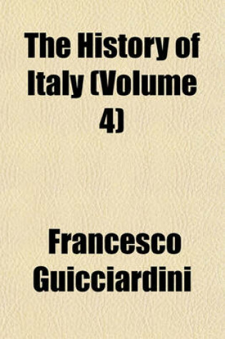 Cover of The History of Italy (Volume 4)