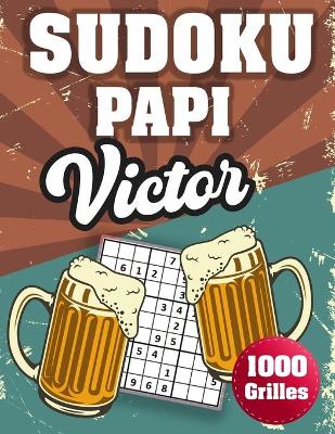 Cover of SUDOKU PAPI Victor