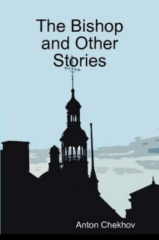 Cover of The Bishop and Other Stories