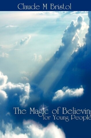 Cover of The Magic of Believing for Young People