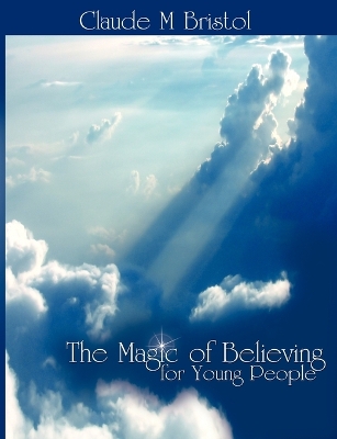 Book cover for The Magic of Believing for Young People