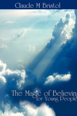 Cover of The Magic of Believing for Young People