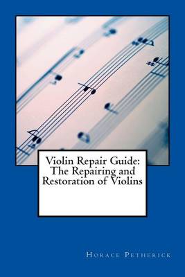 Book cover for Violin Repair Guide