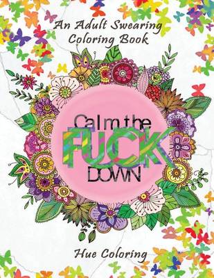 Book cover for Calm the F*ck Down