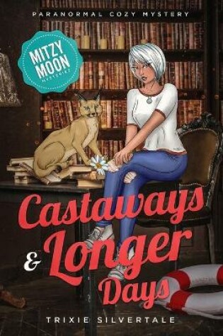 Cover of Castaways and Longer Days