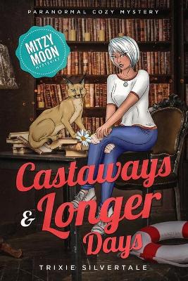 Book cover for Castaways and Longer Days