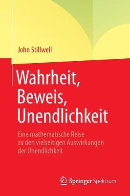 Book cover for Wahrheit, Beweis, Unendlichkeit