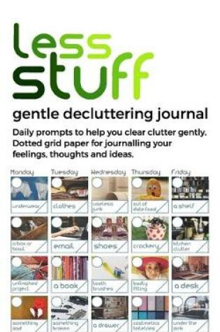 Cover of less-stuff gentle decluttering journal