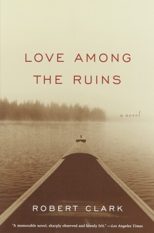 Cover of Love Among the Ruins