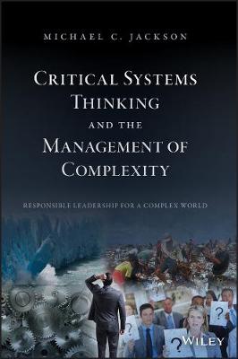 Book cover for Critical Systems Thinking and the Management of Complexity