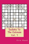 Book cover for Sudoku To The Extreme Vol. 7