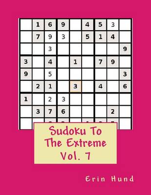 Cover of Sudoku To The Extreme Vol. 7