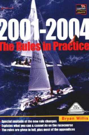 Cover of The Rules in Practice, 2001-2004