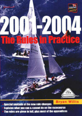 Book cover for The Rules in Practice, 2001-2004