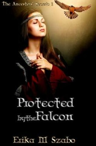 Cover of Protected by the Falcon