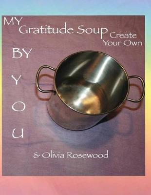 Book cover for My Gratitude Soup