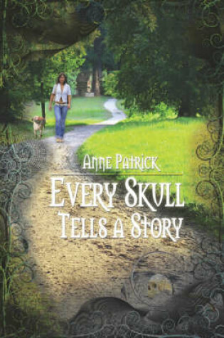 Cover of Every Skull Tells a Story