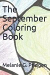 Book cover for The September Coloring Book