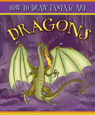 Book cover for How To Draw Fantasy Art: Dragons