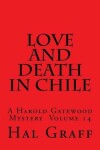 Book cover for Love And Death In Chile