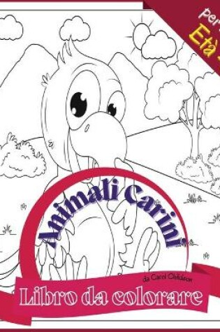 Cover of Libro da colorare Animali Carini per i bambini Età 4 - 8