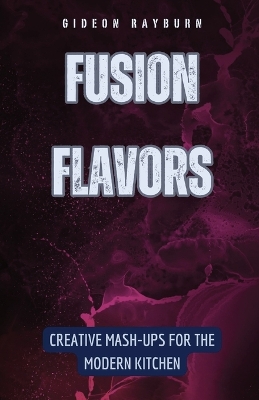 Book cover for Fusion Flavors