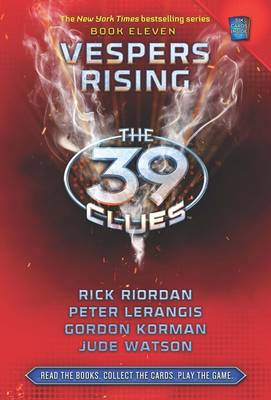 Vespers Rising by Rick Riordan, Peter Lerangis, Gordon Korman, Jude Watson