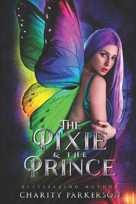 Book cover for The Pixie & The Prince
