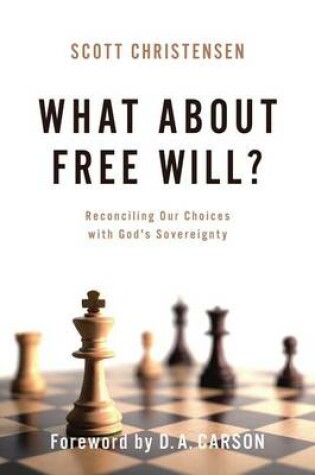 Cover of What About Free Will?