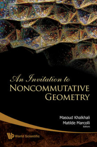 Cover of An Invitation to Noncommutative Geometry