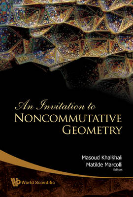 Book cover for An Invitation to Noncommutative Geometry