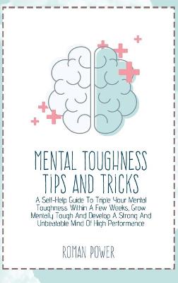 Book cover for Mental Toughness Tips And Tricks