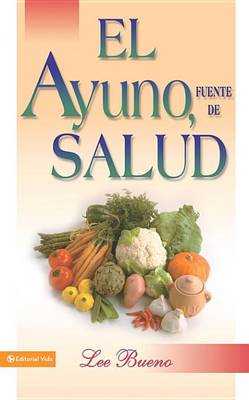 Book cover for El Ayuno, Fuente de Salud