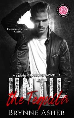 Book cover for Until the Tequila