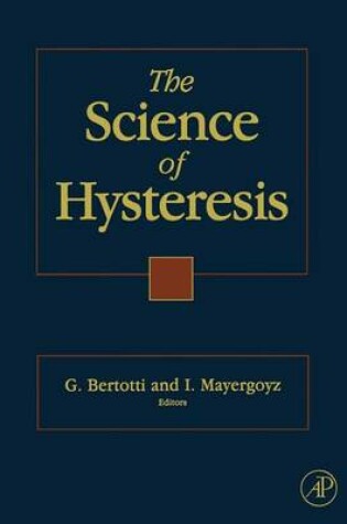 Cover of The Science of Hysteresis
