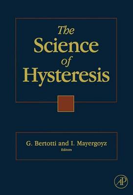 Book cover for The Science of Hysteresis
