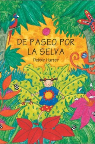 Cover of De Paseo Por la Selva