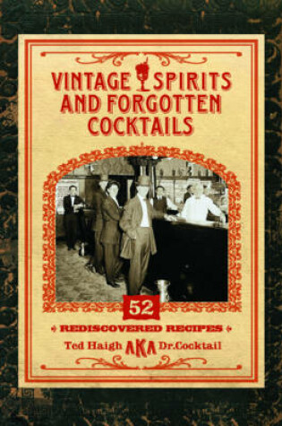 Cover of Vintage Spirits and Forgotten Cocktails [Mini Book]