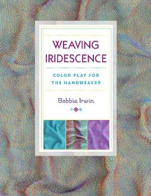 Book cover for Weaving Iridescence