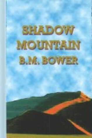 Cover of Shadow Mountain