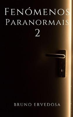 Book cover for Fenomenos Paranormais 2