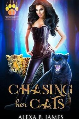 Cover of Chasing Her Cats