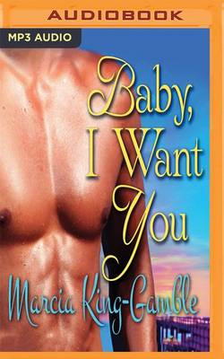 Book cover for Baby, I Want You