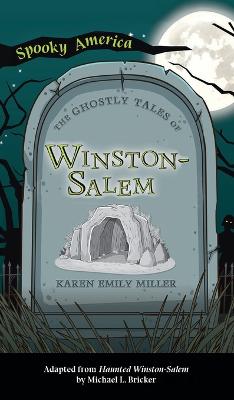 Book cover for Ghostly Tales of Winston-Salem