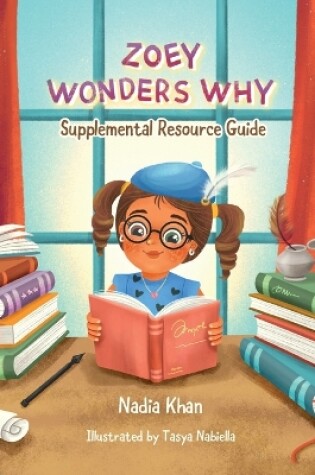 Cover of Zoey Wonders Why Supplemental Resource Guide