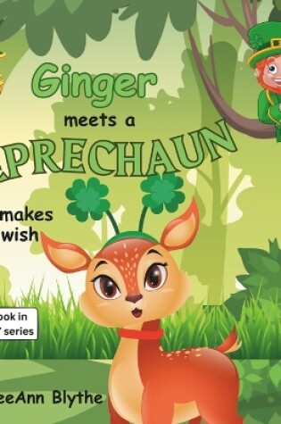 Cover of Ginger Meets a Leprechaun and makes a wish