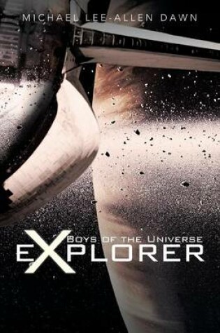 Cover of Boys of the Universe Explorer