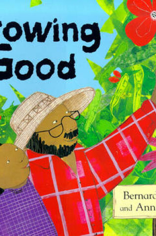 Cover of Growing Good