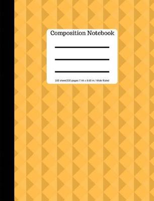 Book cover for Orange Composition Notebook Wide Ruled Lined Book 100 Pages 9.69 x 7.44 si